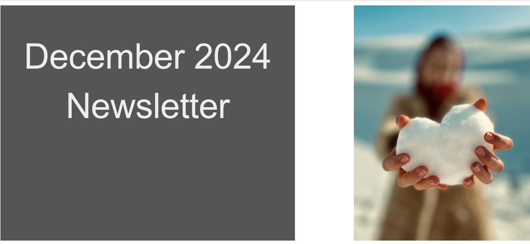 December 2024 Newsletter!  Living the Passionate Life with Dr. Mara Karpel